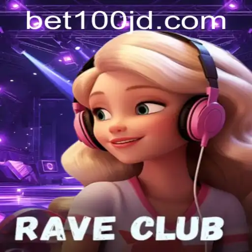 RaveClub: Entering the Electrifying World of Strategic Fun with Bet100